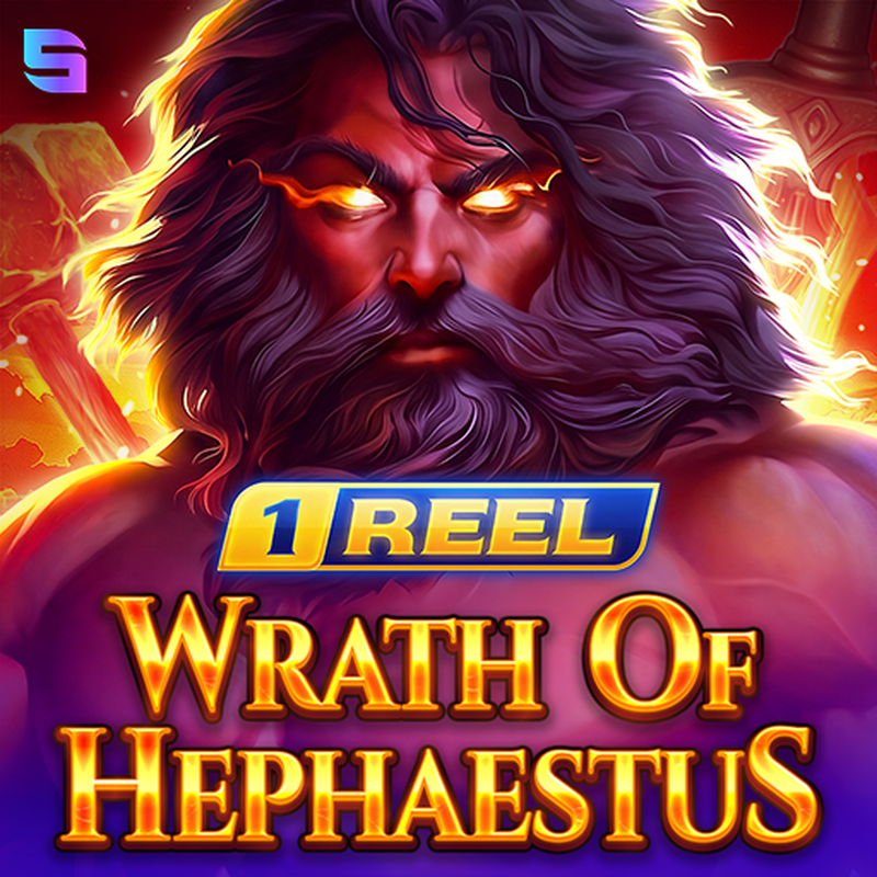 1 Reel – Wrath Of Hephaestus